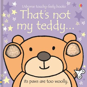 That's Not My Teddy - Book  of the Usborne touchy-feely books