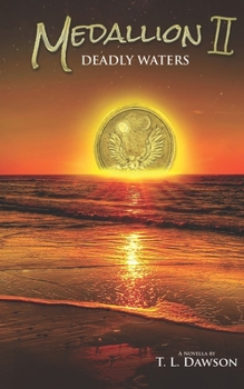 Paperback Medallion II: Deadly Waters Book
