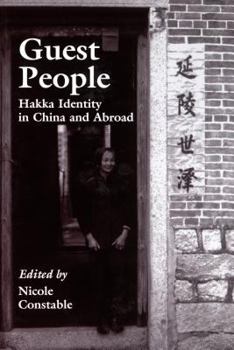 Guest People: Hakka Identity in China and Abroad - Book  of the Studies on Ethnic Groups in China