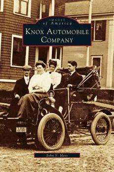 Knox Automobile Company - Book  of the Images of America: Massachusetts