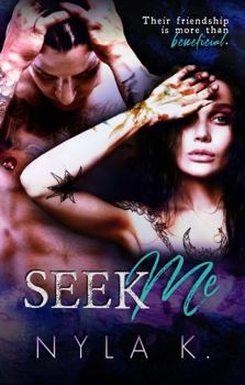 Seek Me - Book #4 of the Midnight City