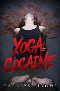 Paperback Yoga Cocaine Book