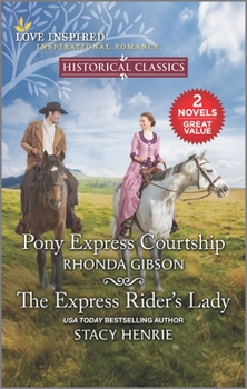 Mass Market Paperback Pony Express Courtship and the Express Rider's Lady Book
