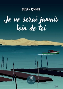 Paperback Je ne serai jamais loin de toi [French] Book