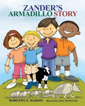 Paperback Zander's Armadillo Story Book