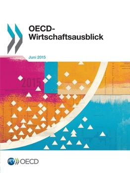 Paperback OECD-Wirtschaftsausblick, Ausgabe 2015/1 [German] Book