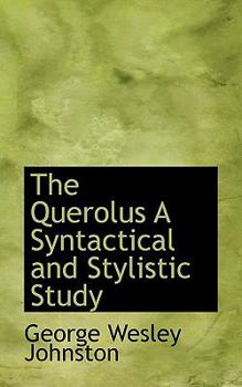 Paperback The Querolus a Syntactical and Stylistic Study Book