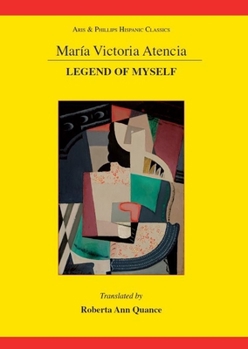 Paperback Maria Victoria Atencia: Legend of Myself Book