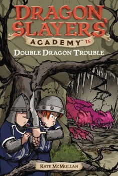 Paperback Double Dragon Trouble: Dragon Slayer's Academy 15 Book