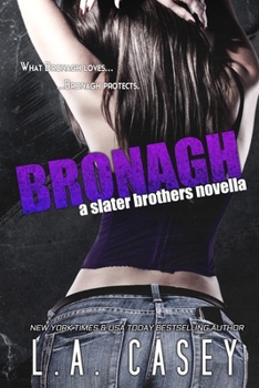 Bronagh - Book #1.5 of the Slater Brothers