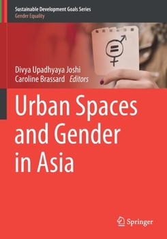 Paperback Urban Spaces and Gender in Asia Book