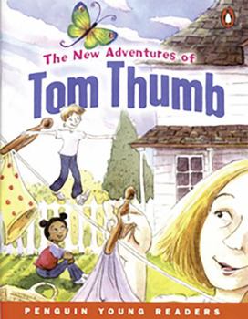Paperback The New Adventures of Tom Thumb: Level 3 Book