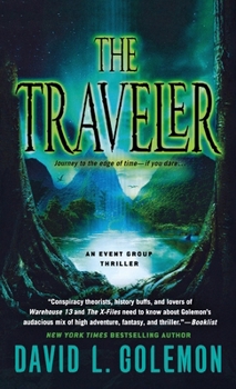 Paperback The Traveler: An Event Group Thriller Book