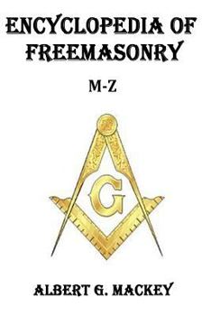 Paperback Encyclopedia of Freemasonry (M-Z) Book