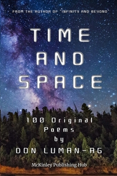 Paperback Time and Space: 100 Original Poems Book