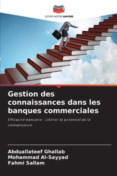 Paperback Gestion des connaissances dans les banques commerciales [French] Book