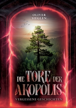 Paperback Die Tore der Akopolis [German] Book