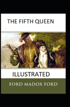 Paperback The Fifth Queen Illustrated Book