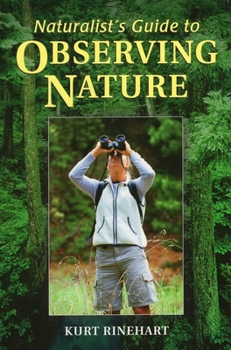 Paperback Naturalist's Guide to Observing Nature Book