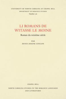 Paperback Li Romans de Witasse Le Moine: Roman Du Reiziéme Siécle [French] Book