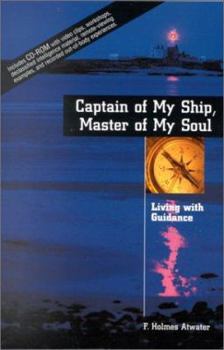 Paperback Captain of My Ship, Master of My Soul: Living with Guidance [With CD-ROM] Book