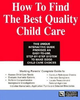 Paperback How to Find the Best Quality Child Care Book