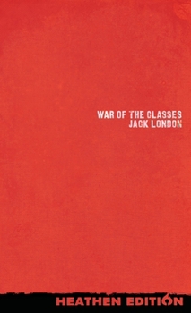 Hardcover War of the Classes (Heathen Edition) Book