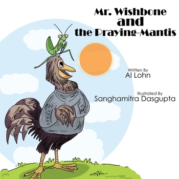 Paperback Mr. Wishbone and the Praying Mantis Book