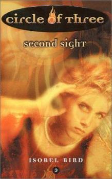 Second Sight - Book #3 of the Circle of Three