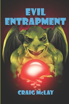 Paperback Evil Entrapment Book