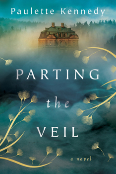 Parting the Veil: A Novel