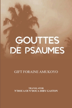 Paperback Gouttes De Psaumes [French] Book