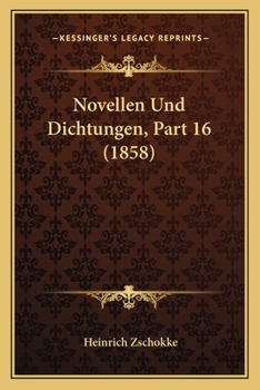 Paperback Novellen Und Dichtungen, Part 16 (1858) [German] Book