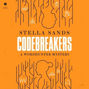 Audio CD Codebreakers: A Wordhunter Mystery Book