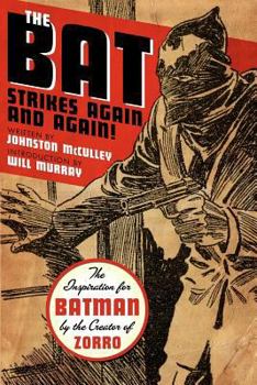 Paperback The Bat Strikes Again And Again! Book