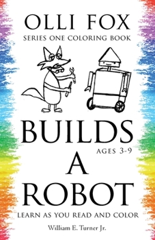 Paperback Olli Fox Builds a Robot Book