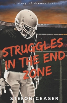 Paperback Struggles in the End Zone Book