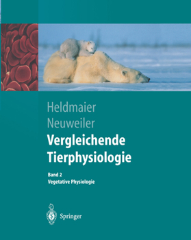 Paperback Vergleichende Tierphysiologie: Gerhard Heldmaier Vegetative Physiologie [German] Book