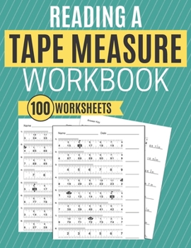 Paperback Reading a Tape Measure Workbook 100 Worksheets Book