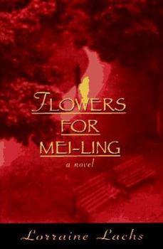Hardcover Flowers for Mei-Ling Book