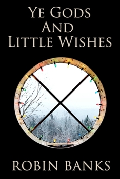 Paperback Ye Gods And Little Wishes Book