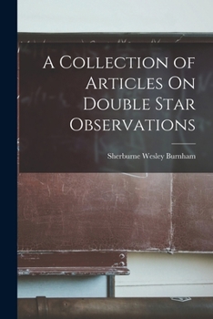 Paperback A Collection of Articles On Double Star Observations Book