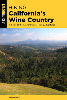 Paperback Hiking California's Wine Country Book