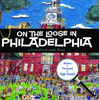 Hardcover On the Loose in Philadelphia Book