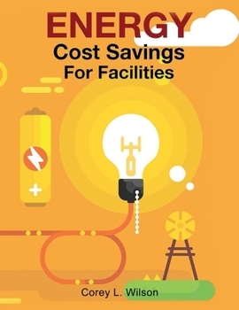 Energy Cost Savings for Facilities