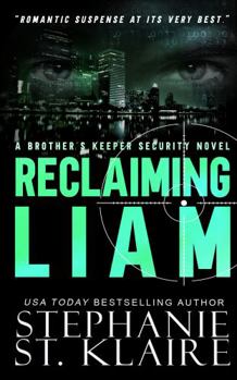 Reclaiming Liam (Brother's Keeper Security)