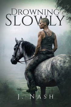 Paperback Drowning Slowly Book
