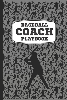 Paperback Baseball Coach Playbook: A Cool Baseball Sports Coach Book For Taking Notes And Making Plays For The Diamond During Practice Or On Baseball Gam Book