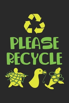 Paperback Please Recycle: Recycle Prevent Animal Suffering Nature Ocean Dot Grid Notebook 6x9 Inches - 120 dotted pages for notes, drawings, for Book
