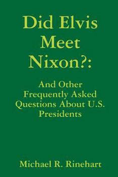 Paperback Did Elvis Meet Nixon? Book